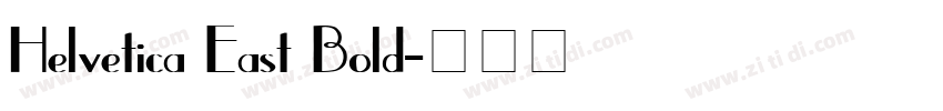 Helvetica East Bold字体转换